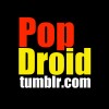 PopDroid