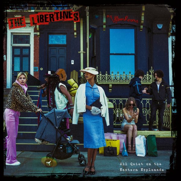 2024/04/18 The Libertines - All Quiet on the Eastern Esplanade