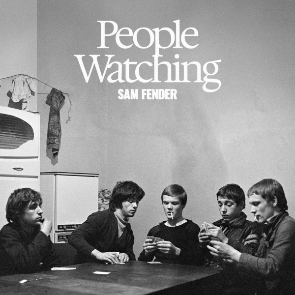 2025/03/06 Sam Fender - People Watching