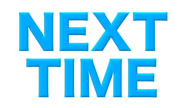 NextTime1.png