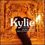 220px-Kylie_Minogue_and_Jack_Savoretti_-_Music%27s_Too_Sad_Without_You.jpg