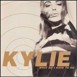 Kylie_Minogue_-_What_Do_I_Have_to_Do.jpg