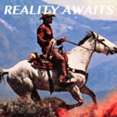 REALITYAWAITS.png